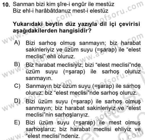 Eski Türk Edebiyatına Giriş: Biçim ve Ölçü Dersi 2022 - 2023 Yılı Yaz Okulu Sınav Soruları 10. Soru