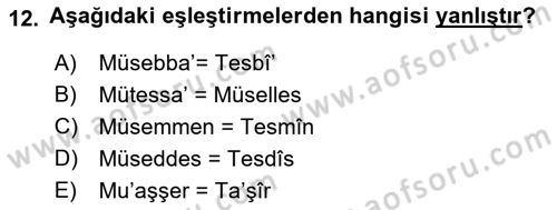 Eski Türk Edebiyatına Giriş: Biçim ve Ölçü Dersi 2022 - 2023 Yılı Yaz Okulu Sınav Soruları 12. Soru
