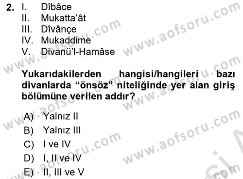 Eski Türk Edebiyatına Giriş: Biçim ve Ölçü Dersi 2022 - 2023 Yılı Yaz Okulu Sınav Soruları 2. Soru