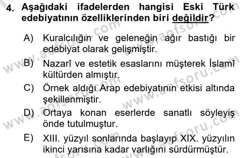 Eski Türk Edebiyatına Giriş: Biçim ve Ölçü Dersi 2022 - 2023 Yılı Yaz Okulu Sınav Soruları 4. Soru