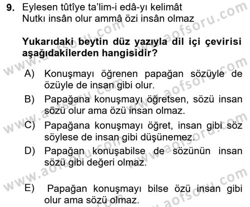 Eski Türk Edebiyatına Giriş: Biçim ve Ölçü Dersi 2023 - 2024 Yılı (Vize) Ara Sınav Soruları 9. Soru