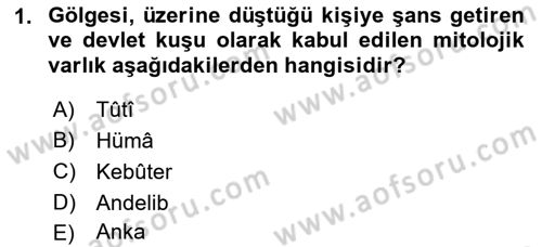 Eski Türk Edebiyatına Giriş: Biçim ve Ölçü Dersi 2023 - 2024 Yılı (Final) Dönem Sonu Sınav Soruları 1. Soru