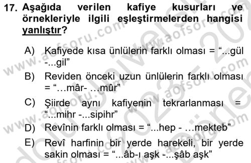 Eski Türk Edebiyatına Giriş: Biçim ve Ölçü Dersi 2023 - 2024 Yılı (Final) Dönem Sonu Sınav Soruları 17. Soru