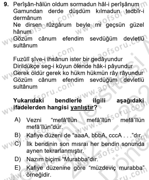 Eski Türk Edebiyatına Giriş: Biçim ve Ölçü Dersi 2023 - 2024 Yılı (Final) Dönem Sonu Sınav Soruları 9. Soru
