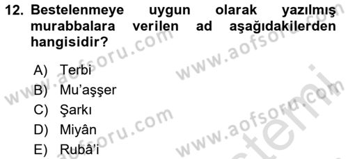 Eski Türk Edebiyatına Giriş: Biçim ve Ölçü Dersi 2023 - 2024 Yılı Yaz Okulu Sınav Soruları 12. Soru