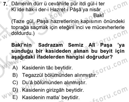 Eski Türk Edebiyatına Giriş: Biçim ve Ölçü Dersi 2023 - 2024 Yılı Yaz Okulu Sınav Soruları 7. Soru