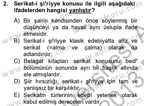 Eski Türk Edebiyatına Giriş: Söz Sanatları Dersi 2012 - 2013 Yılı (Final) Dönem Sonu Sınav Soruları 2. Soru