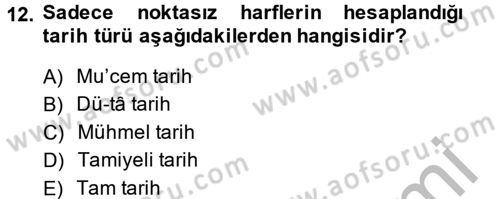 Eski Türk Edebiyatına Giriş: Söz Sanatları Dersi 2014 - 2015 Yılı (Final) Dönem Sonu Sınav Soruları 12. Soru