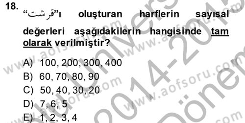 Eski Türk Edebiyatına Giriş: Söz Sanatları Dersi 2014 - 2015 Yılı (Final) Dönem Sonu Sınav Soruları 18. Soru
