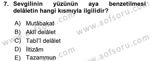 Eski Türk Edebiyatına Giriş: Söz Sanatları Dersi 2015 - 2016 Yılı (Vize) Ara Sınav Soruları 7. Soru