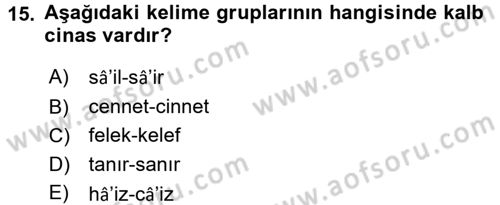 Eski Türk Edebiyatına Giriş: Söz Sanatları Dersi 2015 - 2016 Yılı (Final) Dönem Sonu Sınav Soruları 15. Soru