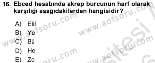 Eski Türk Edebiyatına Giriş: Söz Sanatları Dersi 2015 - 2016 Yılı (Final) Dönem Sonu Sınav Soruları 16. Soru