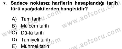 Eski Türk Edebiyatına Giriş: Söz Sanatları Dersi 2015 - 2016 Yılı (Final) Dönem Sonu Sınav Soruları 7. Soru