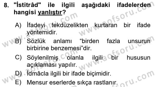 Eski Türk Edebiyatına Giriş: Söz Sanatları Dersi 2016 - 2017 Yılı (Vize) Ara Sınav Soruları 8. Soru