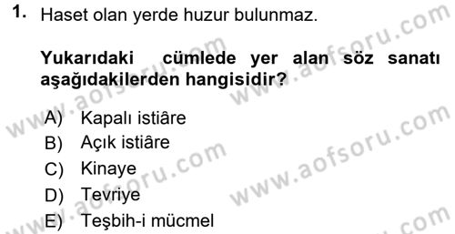 Eski Türk Edebiyatına Giriş: Söz Sanatları Dersi 2016 - 2017 Yılı (Final) Dönem Sonu Sınav Soruları 1. Soru