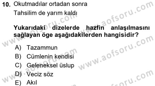Eski Türk Edebiyatına Giriş: Söz Sanatları Dersi 2017 - 2018 Yılı (Vize) Ara Sınav Soruları 10. Soru