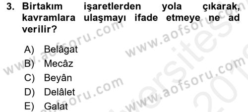Eski Türk Edebiyatına Giriş: Söz Sanatları Dersi 2017 - 2018 Yılı (Vize) Ara Sınav Soruları 3. Soru