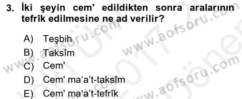 Eski Türk Edebiyatına Giriş: Söz Sanatları Dersi 2017 - 2018 Yılı (Final) Dönem Sonu Sınav Soruları 3. Soru