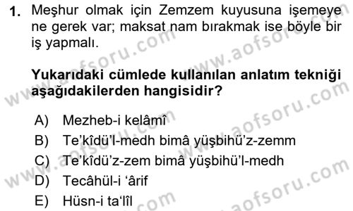 Eski Türk Edebiyatına Giriş: Söz Sanatları Dersi 2018 - 2019 Yılı (Final) Dönem Sonu Sınav Soruları 1. Soru