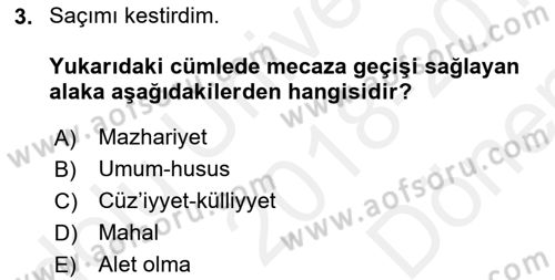 Eski Türk Edebiyatına Giriş: Söz Sanatları Dersi 2018 - 2019 Yılı (Final) Dönem Sonu Sınav Soruları 3. Soru