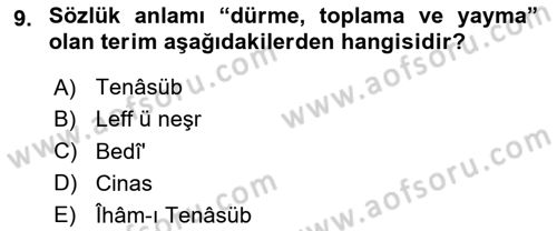 Eski Türk Edebiyatına Giriş: Söz Sanatları Dersi 2020 - 2021 Yılı Yaz Okulu Sınav Soruları 9. Soru