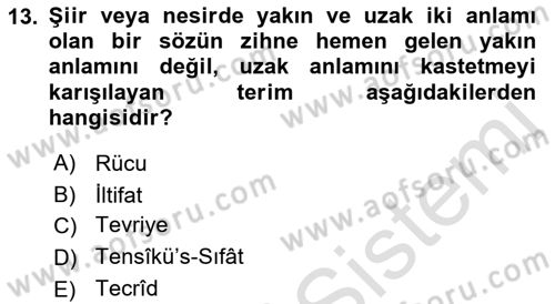 Eski Türk Edebiyatına Giriş: Söz Sanatları Dersi 2021 - 2022 Yılı (Vize) Ara Sınav Soruları 13. Soru