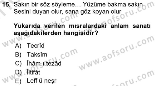 Eski Türk Edebiyatına Giriş: Söz Sanatları Dersi 2021 - 2022 Yılı (Vize) Ara Sınav Soruları 15. Soru