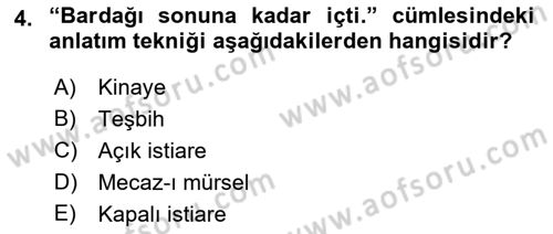 Eski Türk Edebiyatına Giriş: Söz Sanatları Dersi 2021 - 2022 Yılı (Vize) Ara Sınav Soruları 4. Soru
