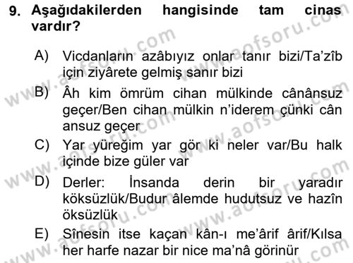 Eski Türk Edebiyatına Giriş: Söz Sanatları Dersi 2021 - 2022 Yılı (Final) Dönem Sonu Sınav Soruları 9. Soru