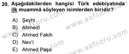 Eski Türk Edebiyatına Giriş: Söz Sanatları Dersi 2021 - 2022 Yılı Yaz Okulu Sınav Soruları 20. Soru