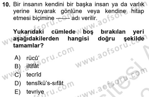 Eski Türk Edebiyatına Giriş: Söz Sanatları Dersi 2022 - 2023 Yılı Yaz Okulu Sınav Soruları 10. Soru