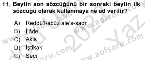 Eski Türk Edebiyatına Giriş: Söz Sanatları Dersi 2022 - 2023 Yılı Yaz Okulu Sınav Soruları 11. Soru
