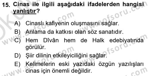 Eski Türk Edebiyatına Giriş: Söz Sanatları Dersi 2022 - 2023 Yılı Yaz Okulu Sınav Soruları 15. Soru
