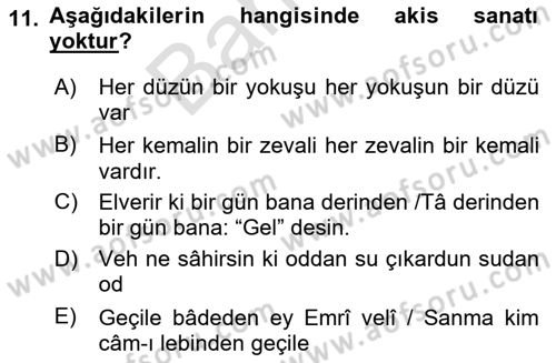 Eski Türk Edebiyatına Giriş: Söz Sanatları Dersi 2023 - 2024 Yılı (Final) Dönem Sonu Sınav Soruları 11. Soru