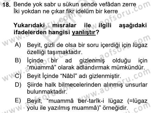 Eski Türk Edebiyatına Giriş: Söz Sanatları Dersi 2023 - 2024 Yılı (Final) Dönem Sonu Sınav Soruları 18. Soru