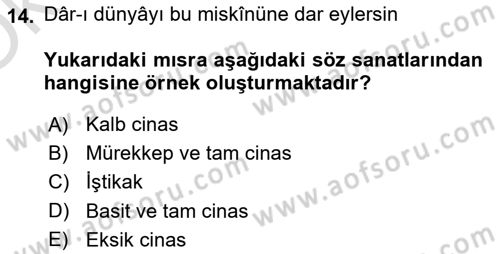 Eski Türk Edebiyatına Giriş: Söz Sanatları Dersi 2023 - 2024 Yılı Yaz Okulu Sınav Soruları 14. Soru