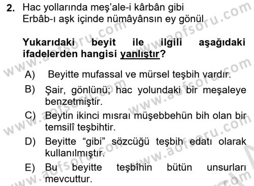 Eski Türk Edebiyatına Giriş: Söz Sanatları Dersi 2024 - 2025 Yılı (Final) Dönem Sonu Sınav Soruları 2. Soru