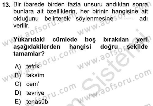 Eski Türk Edebiyatına Giriş: Söz Sanatları Dersi 2025 - 2026 Yılı (Vize) Ara Sınav Soruları 13. Soru