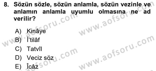 Eski Türk Edebiyatına Giriş: Söz Sanatları Dersi 2025 - 2026 Yılı (Vize) Ara Sınav Soruları 8. Soru