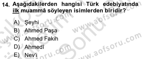 Eski Türk Edebiyatına Giriş: Söz Sanatları Dersi 2025 - 2026 Yılı (Final) Dönem Sonu Sınav Soruları 14. Soru