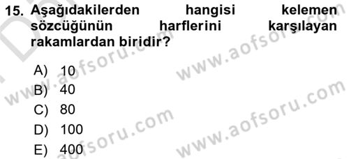 Eski Türk Edebiyatına Giriş: Söz Sanatları Dersi 2025 - 2026 Yılı (Final) Dönem Sonu Sınav Soruları 15. Soru