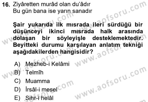 Eski Türk Edebiyatına Giriş: Söz Sanatları Dersi 2025 - 2026 Yılı (Final) Dönem Sonu Sınav Soruları 16. Soru