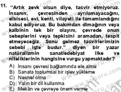 Batı Edebiyatında Akımlar 1 Dersi 2012 - 2013 Yılı (Final) Dönem Sonu Sınav Soruları 11. Soru
