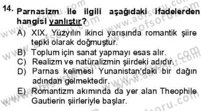 Batı Edebiyatında Akımlar 1 Dersi 2012 - 2013 Yılı (Final) Dönem Sonu Sınav Soruları 14. Soru