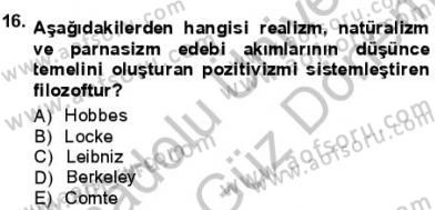 Batı Edebiyatında Akımlar 1 Dersi 2012 - 2013 Yılı (Final) Dönem Sonu Sınav Soruları 16. Soru