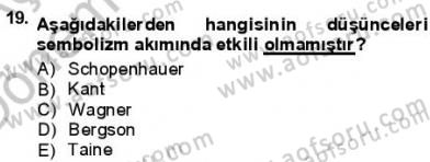 Batı Edebiyatında Akımlar 1 Dersi 2012 - 2013 Yılı (Final) Dönem Sonu Sınav Soruları 19. Soru