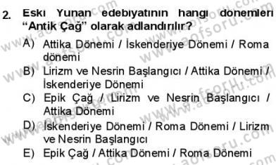 Batı Edebiyatında Akımlar 1 Dersi 2012 - 2013 Yılı (Final) Dönem Sonu Sınav Soruları 2. Soru