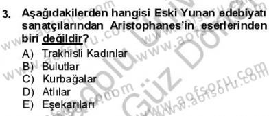 Batı Edebiyatında Akımlar 1 Dersi 2012 - 2013 Yılı (Final) Dönem Sonu Sınav Soruları 3. Soru