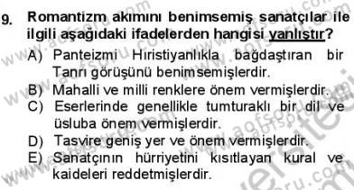 Batı Edebiyatında Akımlar 1 Dersi 2012 - 2013 Yılı (Final) Dönem Sonu Sınav Soruları 9. Soru