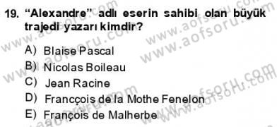 Batı Edebiyatında Akımlar 1 Dersi 2013 - 2014 Yılı (Vize) Ara Sınav Soruları 19. Soru